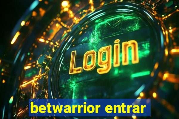 betwarrior entrar